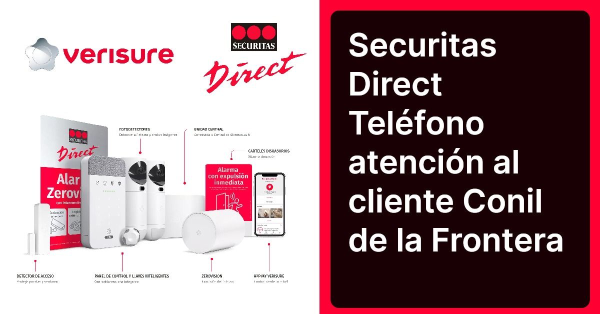 Securitas Direct Teléfono atención al cliente Conil de la Frontera